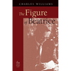 The Figure of Beatrice: A Study in Dante - Paperback