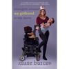 Strangers Assume My Girlfriend Is My Nurse - Paperback