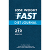 Lose Weight Fast Diet Journal - Paperback