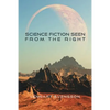Science Fiction Seen From the Right - Paperback