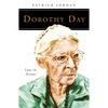 Dorothy Day: Love in Action - Paperback