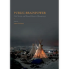 Public Brainpower: Civil Society and Natural Resource Management - Paperback