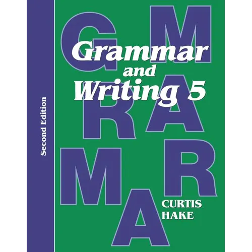 Grammar & Writing Student Textbook Grade 5 2nd Edition 2014 - Paperback