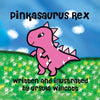 Pinkasaurus Rex - Paperback