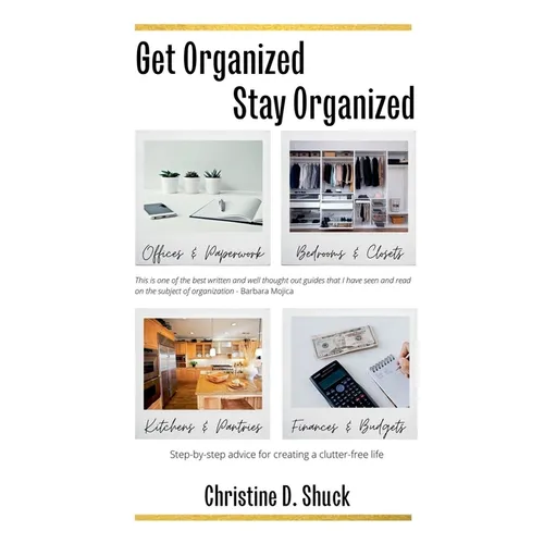 Get Organized, Stay Organized - Paperback