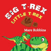 Big T-Rex. Little T-Rex - Paperback
