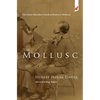 Mollusc: an Edwardian Comedy - Paperback