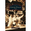 Cedar Falls, Iowa - Hardcover