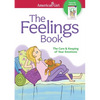 The Feelings Book: The Care and Keeping of Your Emotions - Paperback