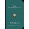 The Spirit's Pilgrimage - Paperback