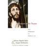 Meditations on the Passion - Paperback