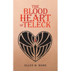 The Blood Heart of Teleck - Paperback