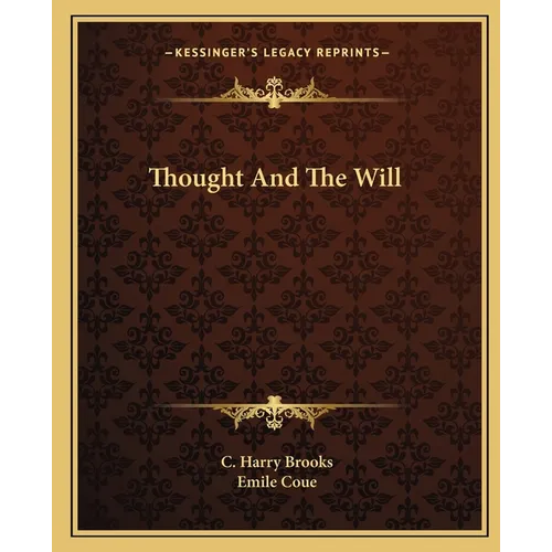 Thought And The Will - Paperback