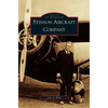 Stinson Aircraft Company - Hardcover