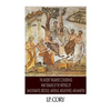 The Ancient Fragments Containing What Remains of the Writings of Sanchoniatho, Berossus, Abydenus, Megasthenes, and Manetho - Paperback