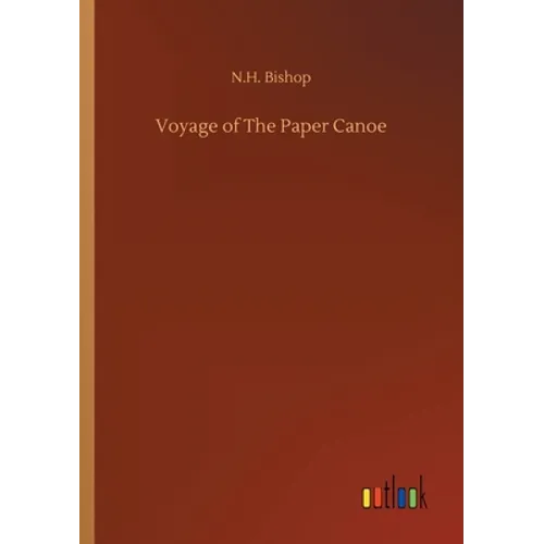 Voyage of The Paper Canoe - Paperback