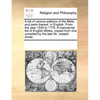A List of Various Editions of the Bible, and Parts Thereof, in English. from the Year 1526 to 1776. a Manuscript List of English Bibles, Copied from O - Paperback