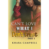 Can't Love What I Don't Trust - Paperback