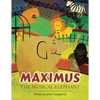Maximus the Musical Elephant - Paperback