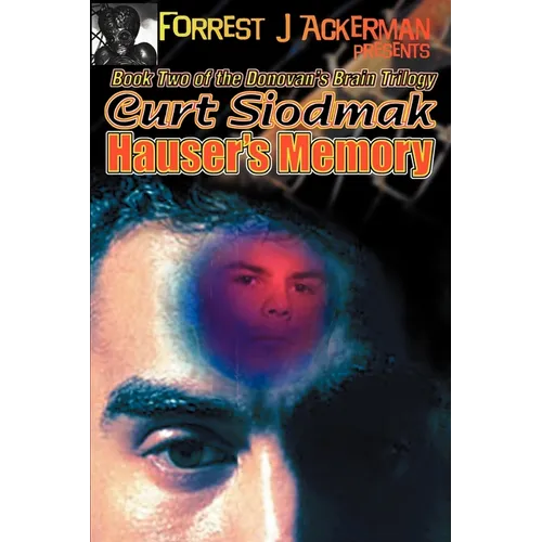 Forrest J. Ackerman Presents Hauser's Memory - Paperback