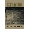 Ho! Ho! Weekend Warrior - Paperback