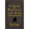 The Adventure of the Wordy Companion: An A-Z guide to Sherlockian Phraseology - Paperback