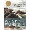 Painting Nature in Pen & Ink with Watercolor - Hardcover