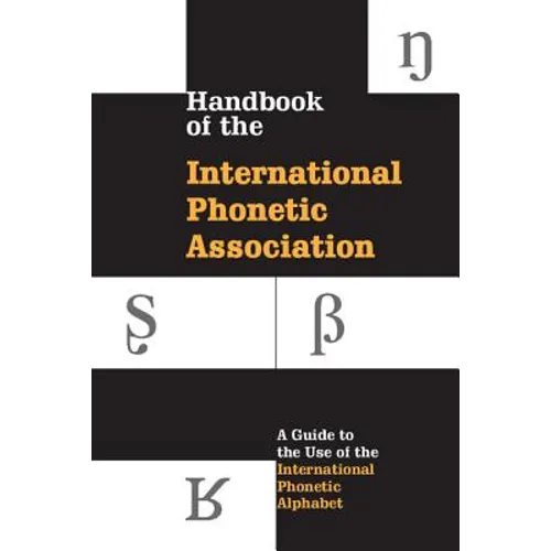 Handbook of the International Phonetic Association - Paperback
