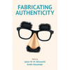 Fabricating Authenticity - Paperback
