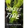 Waste Tide - Paperback
