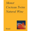 Monet, Cocteau Twins, Natural Wine - Paperback