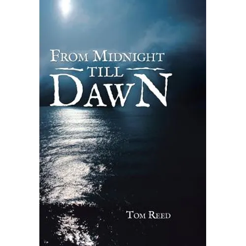 From Midnight Till Dawn - Hardcover