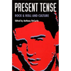 Present Tense: Rock & Roll and Culture - Paperback