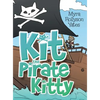 Kit the Pirate Kitty - Hardcover