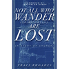 Not All Who Wander (Spiritually) Are Lost: A Story of Church - Paperback