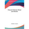 Duncan's Masonic Ritual and Monitor - Hardcover
