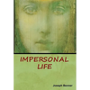 Impersonal Life - Hardcover
