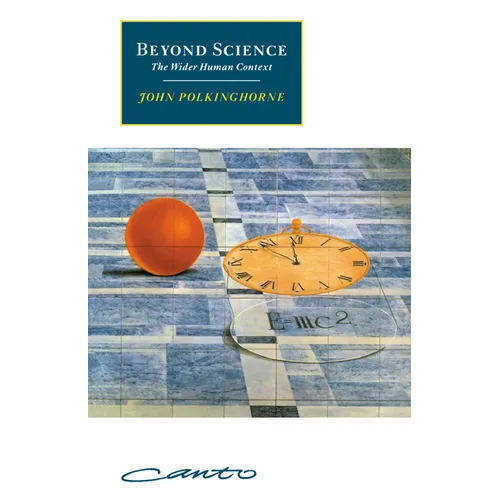Beyond Science: The Wider Human Context - Paperback