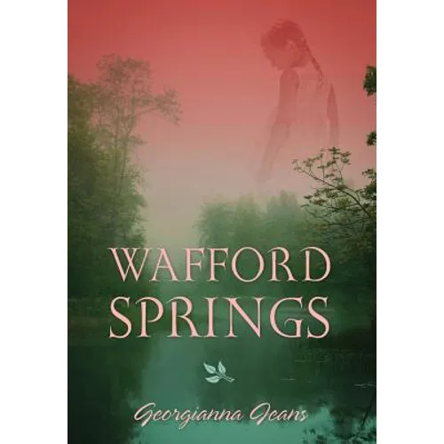 Wafford Springs - Hardcover