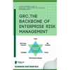 GRC, The Backbone of Enterprise Risk Management - Paperback