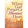 When God Pursues a Woman's Heart - Paperback