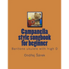 Campanella style songbook for beginner: Baritone ukulele with high D - Paperback
