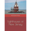 Lighthouses of New Jersey - Paperback