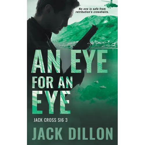 An Eye For an Eye: An Espionage Thriller - Paperback
