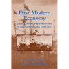 The First Modern Economy: Success, Failure, and Perseverance of the Dutch Economy, 1500 1815 - Paperback