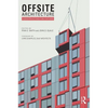 Offsite Architecture: Constructing the future - Paperback