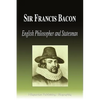 Sir Francis Bacon - English Philosopher and Statesman (Biography) - Paperback