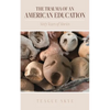 The Trauma of an American Education: Sixty Years of Stories - Paperback