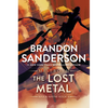 The Lost Metal: A Mistborn Novel - Paperback