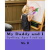 My Daddy and I - Paperback